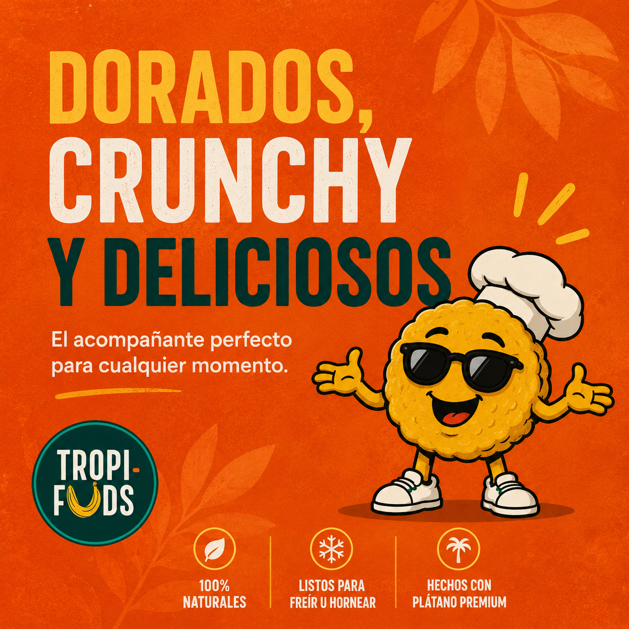 Dorados, crunchy y deliciosos